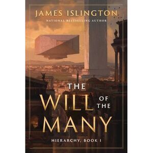The Will of the Many -- James Islington